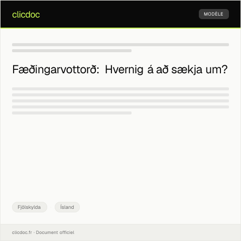 Document preview: Umsókn um fæðingarvottorð og úrskurð um föður- eða móðurstöðu — Fjölskylda, Ísland