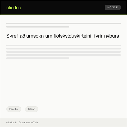 Document preview: Umsókn um fjölskylduskírteini fyrir nýbura — Familie, Ísland
