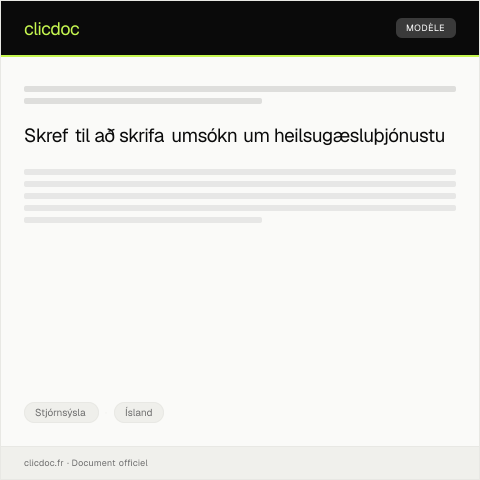Document preview: Umsókn um heilsugæsluþjónustu — Stjórnsýsla, Ísland