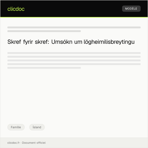Document preview: Umsókn um lögheimilisbreytingu — Famílie, Ísland