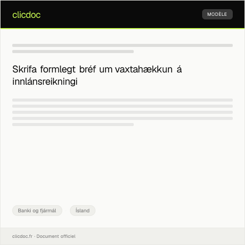 Document preview: Umsókn um vaxtahækkun á innlánsreikningi — Banki og fjármál, Ísland
