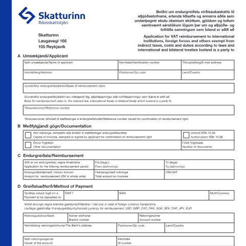 Document preview: Application for VAT reimbursement to international institutions, foreign forces and orders exempt from indirect taxes, costs and duties according to laws and international and bilateral treaties Iceland is a party to — Forms, Ísland (CERFA n°RSK 10.30)