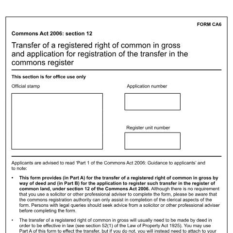 Document preview: Common land: transfer of a right of common in gross (CA6) — Department for Environment, Food & Rural Affairs, United Kingdom