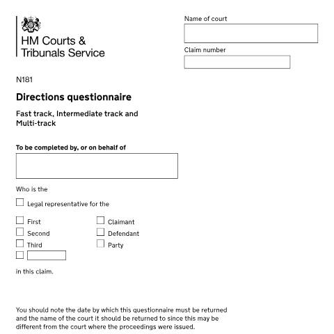Document preview: Directions questionnaire – fast track, intermediate track or multi-track: Form N181 — HM Courts & Tribunals Service, United Kingdom