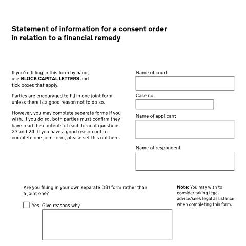 Document preview: Provide information about the parties’ financial situation to support your application for a consent order: Form D81 — HM Courts & Tribunals Service, United Kingdom
