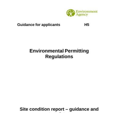 Document preview: Environmental permitting: H5 Site condition report — Environment Agency, United Kingdom