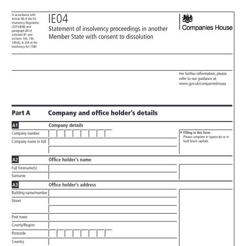 Document preview: Give a statement of insolvency proceedings in another member state with consent to dissolution (IE04) — Companies House, United Kingdom