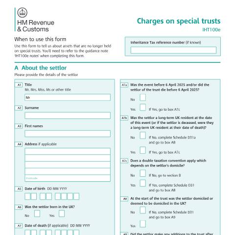 Document preview: Tell HMRC about any charges on special trusts (IHT100e) — HM Revenue & Customs, United Kingdom