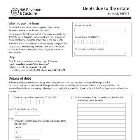 Document preview: Inheritance Tax: debts due to the estate (IHT416) — HM Revenue & Customs, United Kingdom
