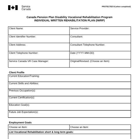 Document preview: Individual Written Rehabilitation Plan (IWRP) – Canada Pension Plan Disability Vocational Rehabilitation Program — Income Security Programs, Canada (CERFA n°ISP2565)