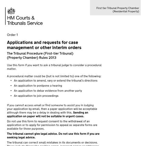 Document preview: Ask the First-tier Tribunal (Property Chamber) for case management or other interim orders: Form Order 1 — HM Courts & Tribunals Service, United Kingdom