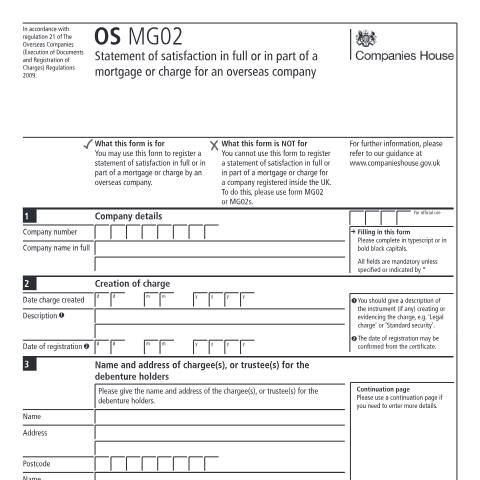 Document preview: Register satisfaction of mortgage or charge by overseas company (OS MG02) — Companies House, United Kingdom