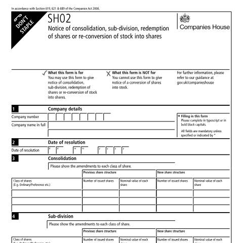 Document preview: Consolidate, sub-divide, redeem shares or re-convert stock into shares (SH02) — Companies House, United Kingdom