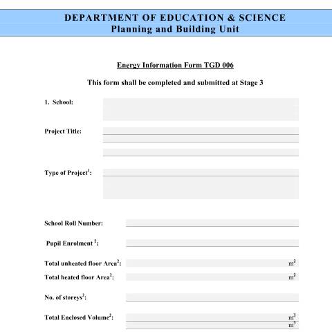 Document preview: Technical Guidance Documents/School Design Guides — tgd 006 energy information form for primary post primary schools — Department of Education, Ireland (CERFA n°TGD006)
