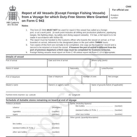 Document preview: Excise movements: report of vessels from a voyage for which duty-free stores were granted on C943 (C944) — HM Revenue & Customs, United Kingdom
