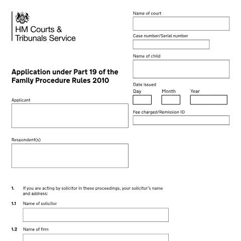 Document preview: Application under Part 19 of the Family Procedure Rules 2010: Form FP1 — HM Courts & Tribunals Service, United Kingdom