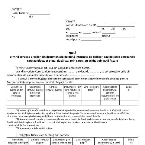 Document preview: Notă privind corecția erorilor din documentele de plată întocmite de debitori sau de către persoanele care au efectuat plata, după caz, prin care s-au achitat obligații fiscale (OMFP 164/2017) — Documente emise, România (CERFA n°A2_OMFP_164_2017)