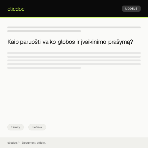 Document preview: Vaiko globos ir įvaikinimo teisės aktų registravimas ir patvirtinimas — Family, Lietuva