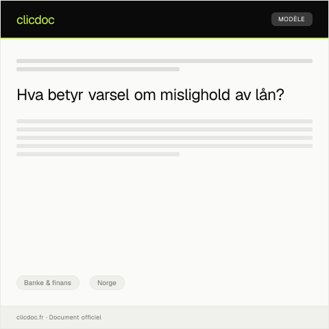 Document preview: Varsel om mislighold av lån — Banke & finans, Norge