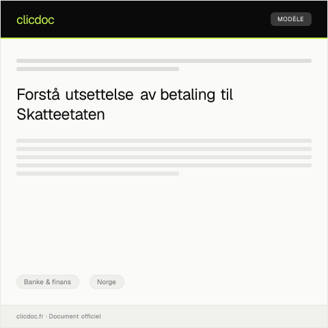 Document preview: Varsel om utsettelse av betaling — Banke & finans, Norge