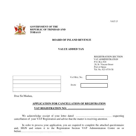 Document preview: [VAT 13] VAT Application for Cancellation of Registration — Form, Trinidad & Tobago (CERFA n°VAT13)