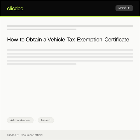 Document preview: Request for Vehicle Tax Exemption Certificate — Administration, Ireland