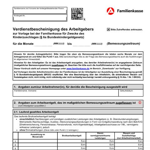 Dokumentvorschau: verdienstbescheinigung-kiz5_ba031770 — Öffnet in neuem Tab Verdienstbescheinigung des Arbeitgebers (KiZ 5) Formular für Arbeitnehmer zur Vorlage bei der Familienkasse. Zu verwenden für Antragsteller/Partner(in) und Kinder. pdf | 1.39 MB | barrierefrei — Familienkasse/verdienstbescheinigung, Deutschland (CERFA n°verdienstbescheinigung-kiz5_ba031770)