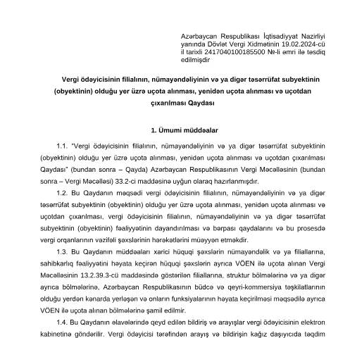 Document preview: Vergi ödəyicisinin filialının, nümayəndəliyinin və ya digər təsərrüfat subyektinin (obyektinin) olduğu yer üzrə uçota alınması, yenidən uçota alınması və uçotdan çıxarılması Qaydası — Vergi uçotu (immatriculation fiscale), Azərbaycan (CERFA n°Qayda)
