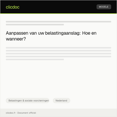 Documentvoorvertoning: Verzoek tot aanpassen van belastingaanslag — Belastingen & sociale voorzieningen, Nederland