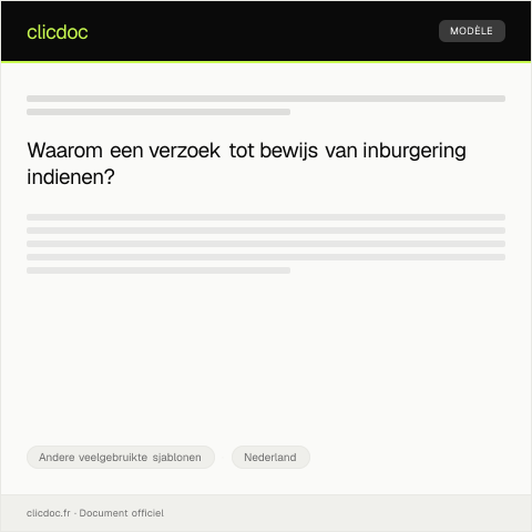 Documentvoorvertoning: Verzoek tot bewijs van inburgering — Andere veelgebruikte sjablonen, Nederland