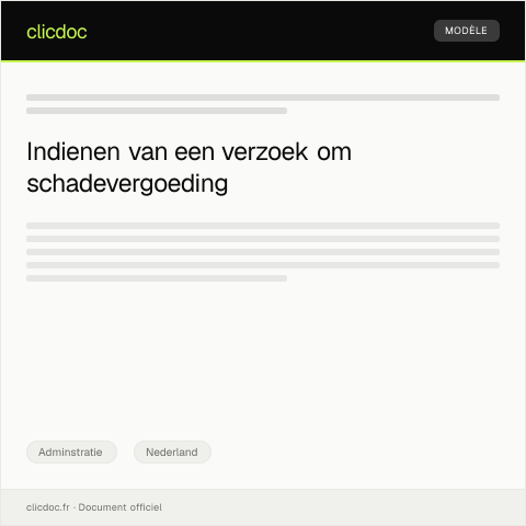 Documentvoorvertoning: Verzoek om vergoeding voor onkosten of schade — Adminstratie, Nederland