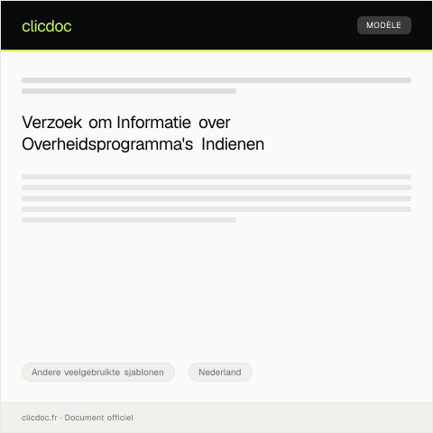 Documentvoorvertoning: Verzoek om informatie over overheidsprogramma's — Andere veelgebruikte sjablonen, Nederland