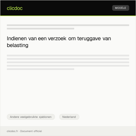Documentvoorvertoning: Verzoek om teruggave van betaalde belasting — Andere veelgebruikte sjablonen, Nederland