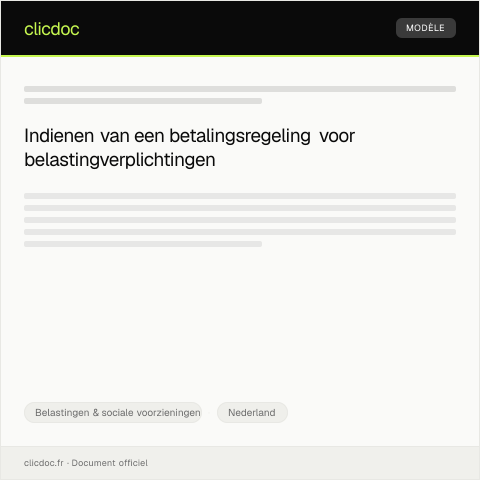 Documentvoorvertoning: Verzoek tot betalingsregeling belasting — Belastingen & sociale voorzieningen, Nederland