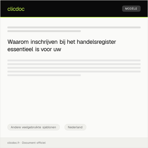 Documentvoorvertoning: Verzoek tot inschrijving bij het handelsregister — Andere veelgebruikte sjablonen, Nederland