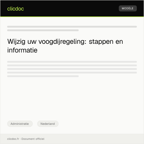 Documentvoorvertoning: Verzoek tot wijziging voogdijregeling — Administratie, Nederland
