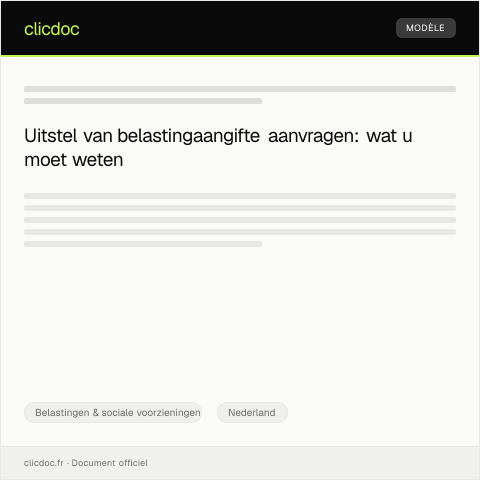Documentvoorvertoning: Verzoek tot uitstel van belastingaangifte — Belastingen & sociale voorzieningen, Nederland