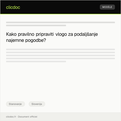 Document preview: Vloga za podaljšanje najemne pogodbe za stanovanje — Stanovanje, Slovenija