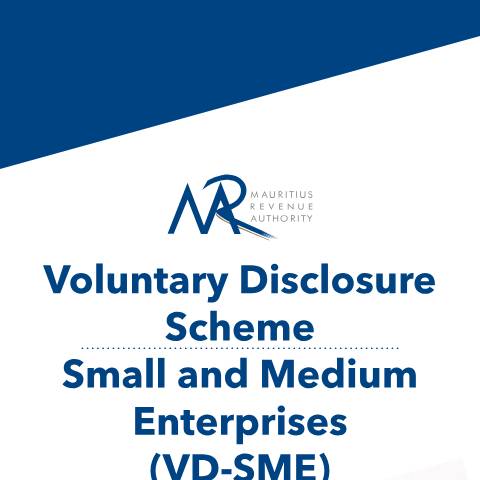 Document preview: Voluntary Disclosure Scheme : Small and Medium Enterprises (VD - SME) — Document, Mauritius (CERFA n°VDISSMELeaflet)