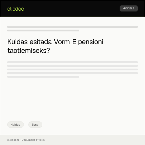 Document preview: Vorm E - Taotlus pensioni määramiseks — Haldus, Eesti