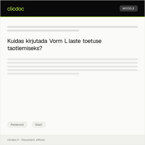 Document preview: Vorm L - Laste toetuse taotlemine — Perekond, Eesti