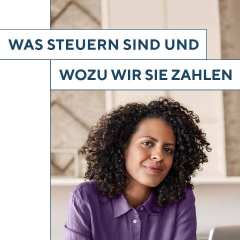 Dokumentvorschau: was-steuern-sind-und-wozu-wir-sie-zahlen — BMF/Broschueren_Bestellservice, Deutschland (CERFA n°was-steuern-sind-und-wozu-wir-sie-zahlen)