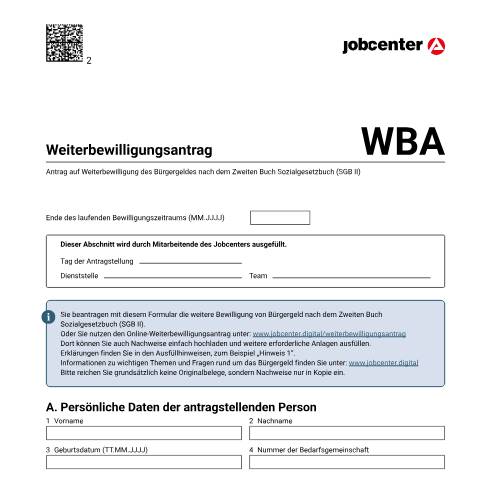 Dokumentvorschau: weiterbewilligung-sgb2_ba042699 — Öffnet in neuem Tab Weiterbewilligungsantrag Antrag auf Weiterbewilligung des Bürgergeldes nach dem Zweiten Buch Sozialgesetzbuch (SGB II) pdf | 307.50 KB | barrierefrei — Familienkasse/weiterbewilligung, Deutschland (CERFA n°weiterbewilligung-sgb2_ba042699)