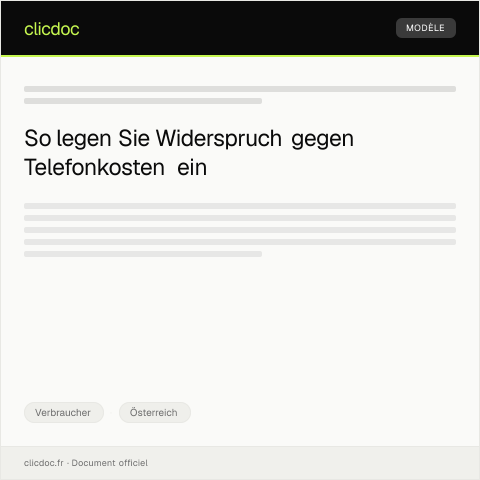 Dokumentvorschau: Widerspruch gegen die Mehrkosten auf der Telefonabrechnung — Verbraucher, Österreich