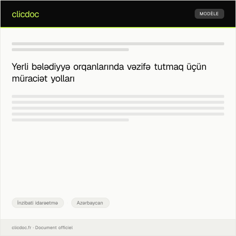 Document preview: Yerli bələdiyyə orqanlarında vəzifənin tutulması üçün müraciət — İnzibati idarəetmə, Azərbaycan