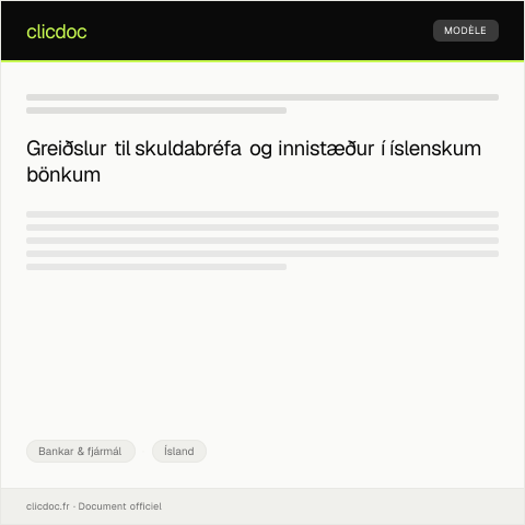Document preview: Yfirlit um greiðslur til skuldabréfa og innistæður í íslenskum bönkum — Bankar & fjármál, Ísland