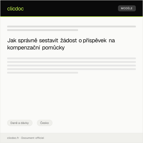 Document preview: Žádost o příspěvek na kompenzační pomůcky — Daně a dávky, Česko