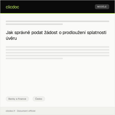 Document preview: Žádost o prodloužení splatnosti úvěru — Banky a finance, Česko