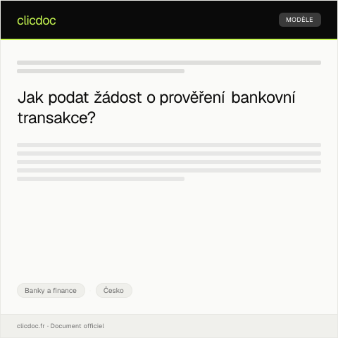Document preview: Žádost o prověření transakce — Banky a finance, Česko