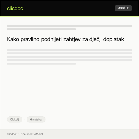 Document preview: Zahtjev za ostvarenje prava na dječji doplatak — Obitelj, Hrvatska